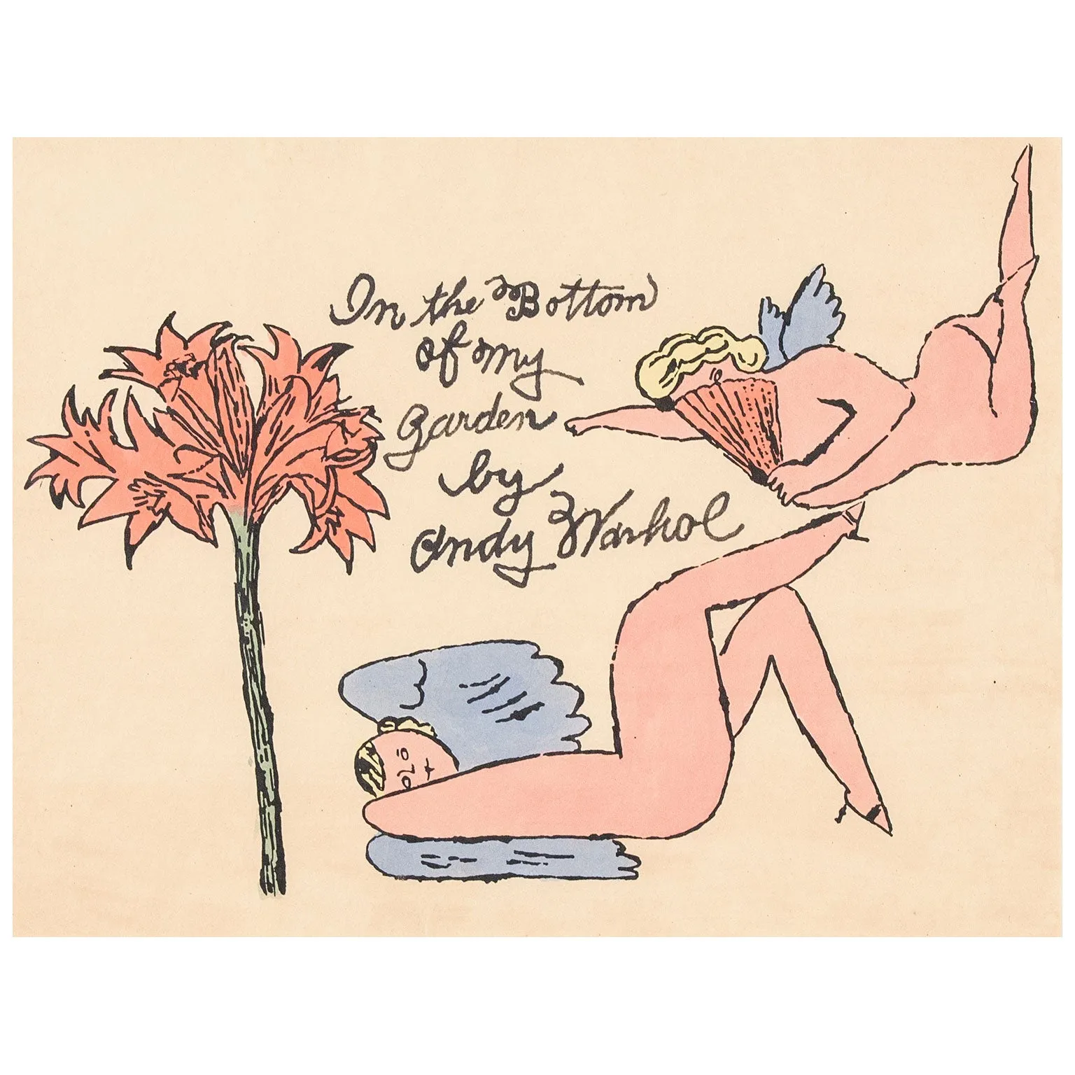 ANDY WARHOL "IN THE BOTTOM OF MY GARDEN", 1956