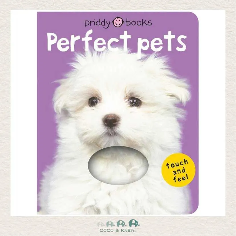 Bright Baby Touch & Feel Perfect Pets