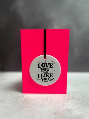 Love You Like You | Cheeky Charm Valentine's Card
